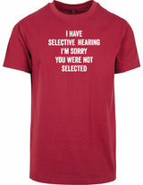 T-shirt - You were not selected Burgundy