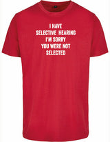 T-shirt - You were not selected City Red