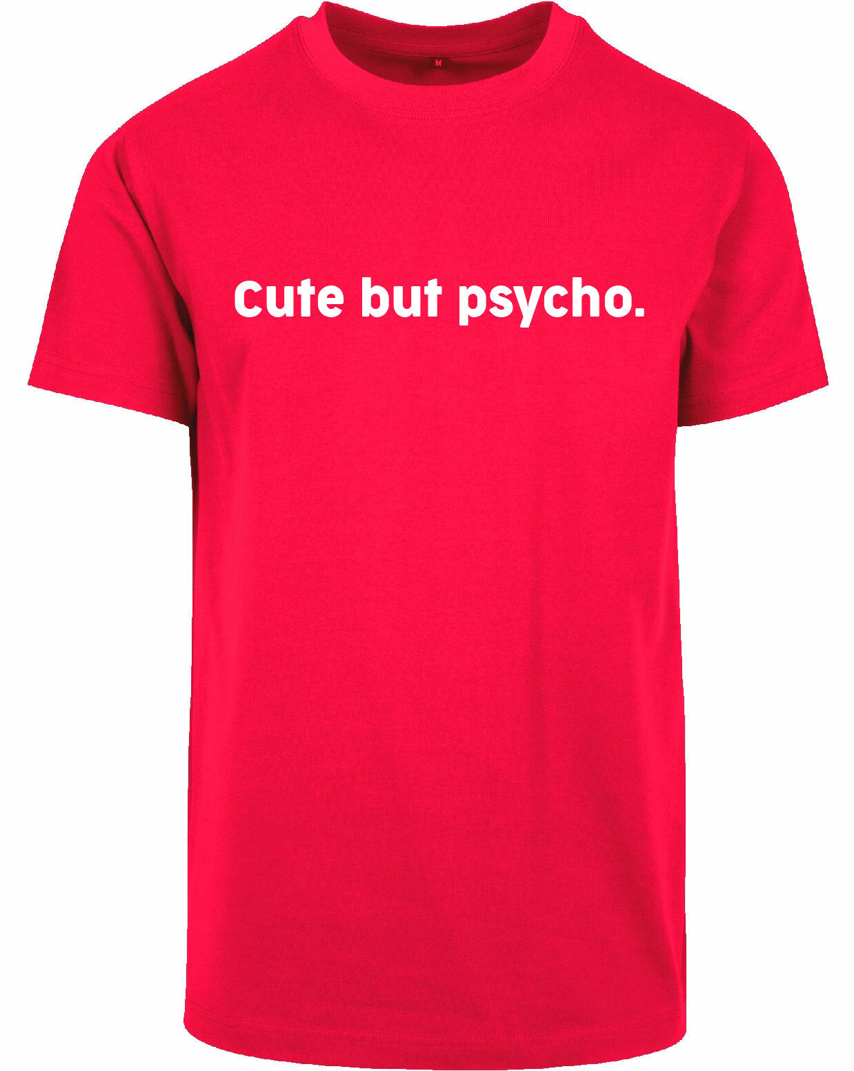 T-shirt - Cute but psycho City Red