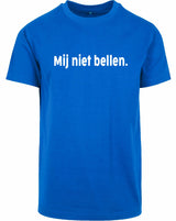 T-shirt - Mij niet bellen Cobalt Blue