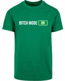 T-shirt - Bitch Mode