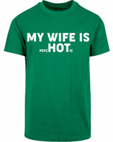 T-shirt - My wife is.. Forest Green