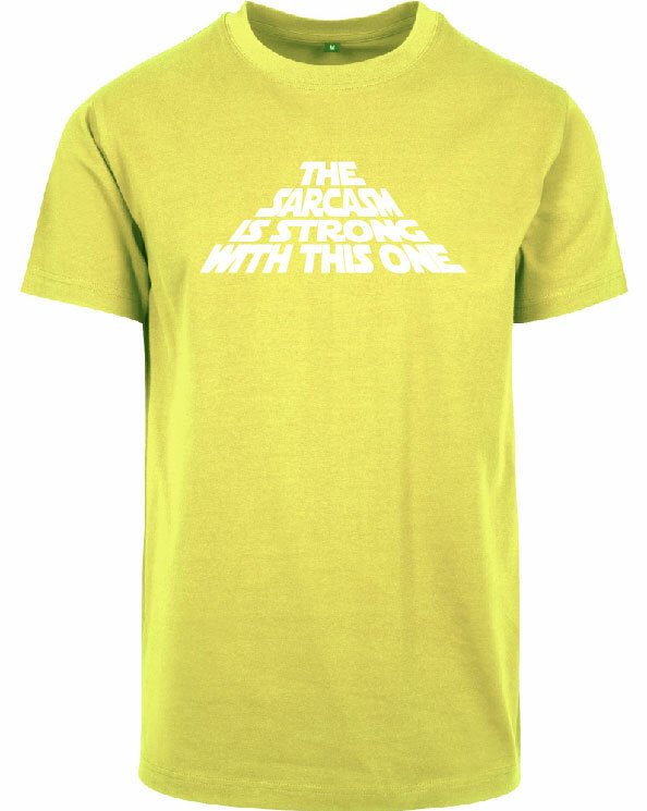 T-shirt - The Sarcasm