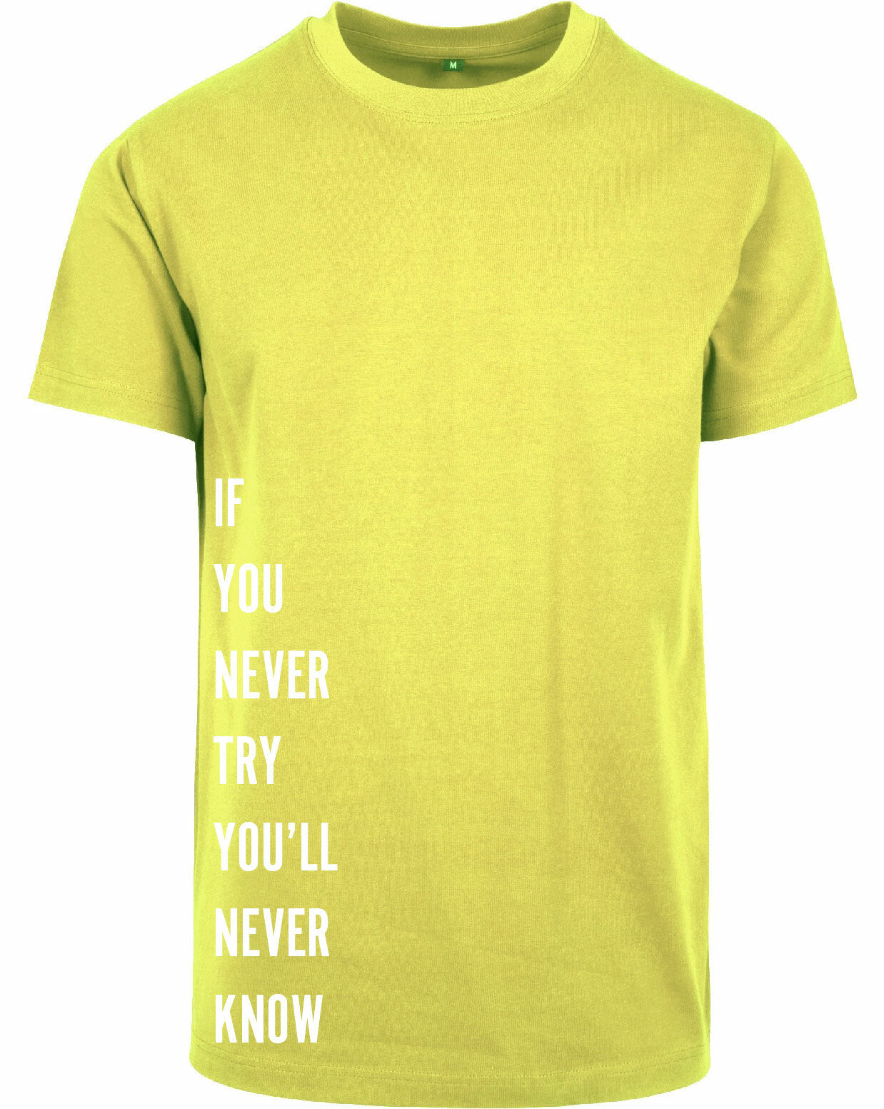 T-shirt - Never Try, Never Kno Frozen Yellow