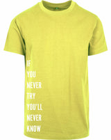 T-shirt - Never Try, Never Kno Frozen Yellow