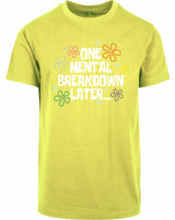 T-shirt - One breakdown later Frozen Yellow