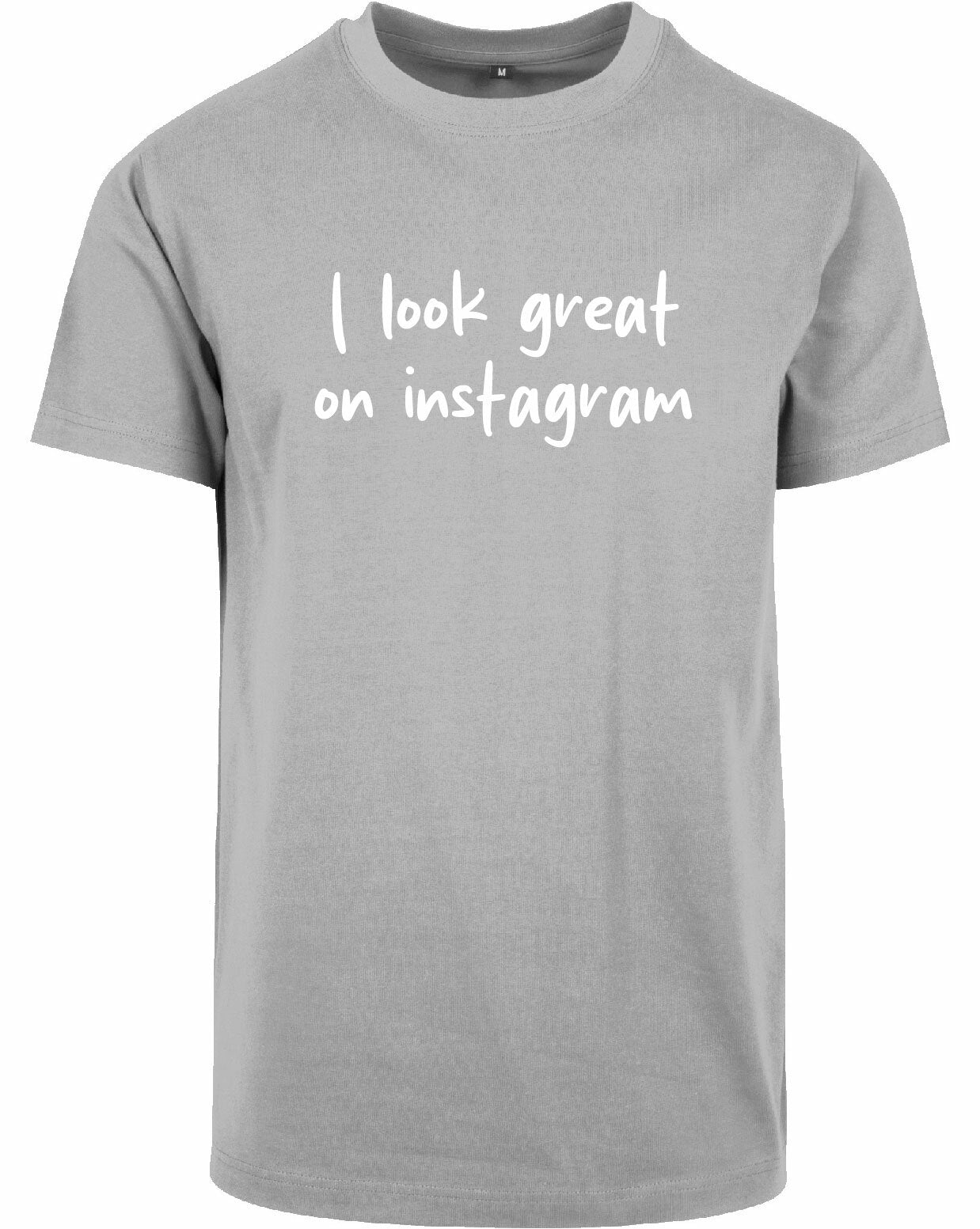 T-shirt - I look great Heather Grey