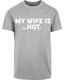 T-shirt - My wife is...