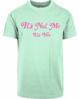 T-shirt - It's not me Mint