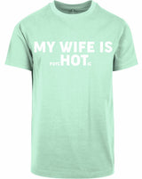 T-shirt - My wife is.. Mint