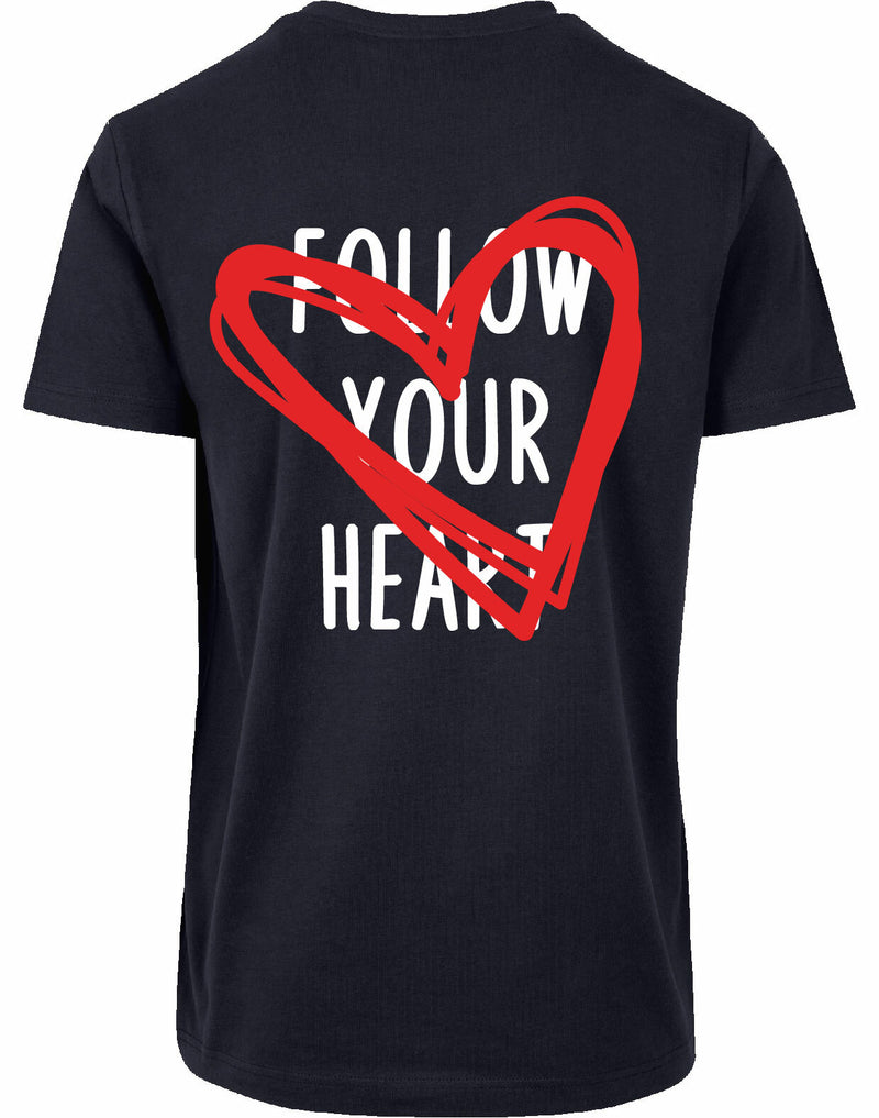 T-shirt - Follow your heart