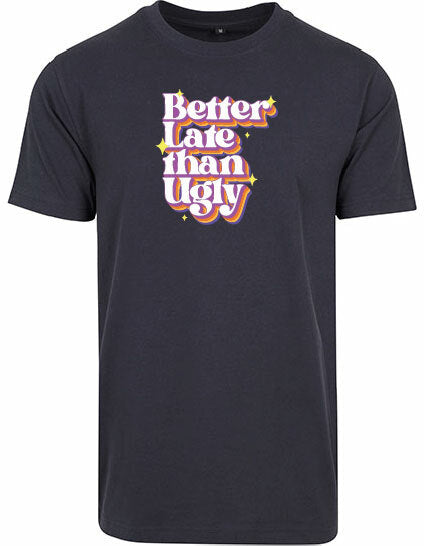 T-shirt - Better Late Navy