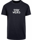 T-shirt - Stay Wierd
