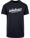 T-shirt - Whatever