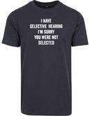 T-shirt - You were not selected
