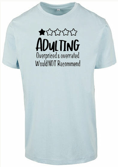 T-shirt - Adulting Ocean Blue