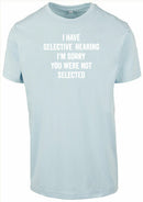 T-shirt - You were not selected