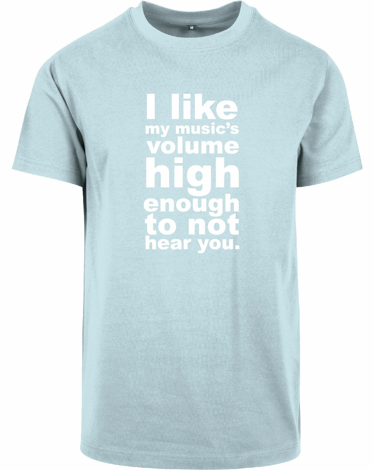 T-shirt - I like my music Ocean Blue