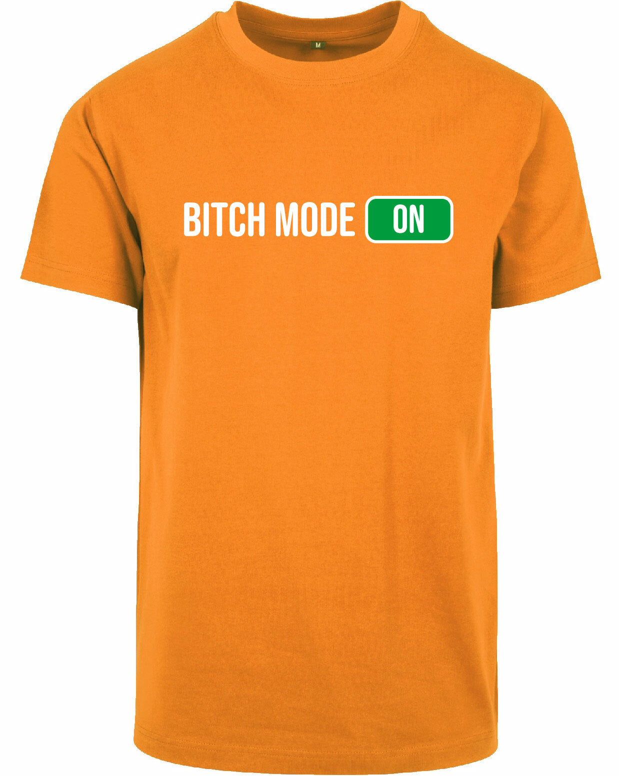 T-shirt - Bitch Mode Orange