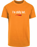 T-shirt - I'm chilly hot