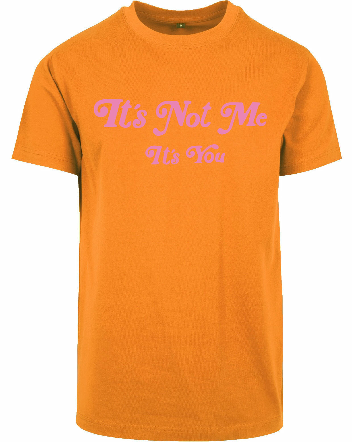 T-shirt - It's not me Orange
