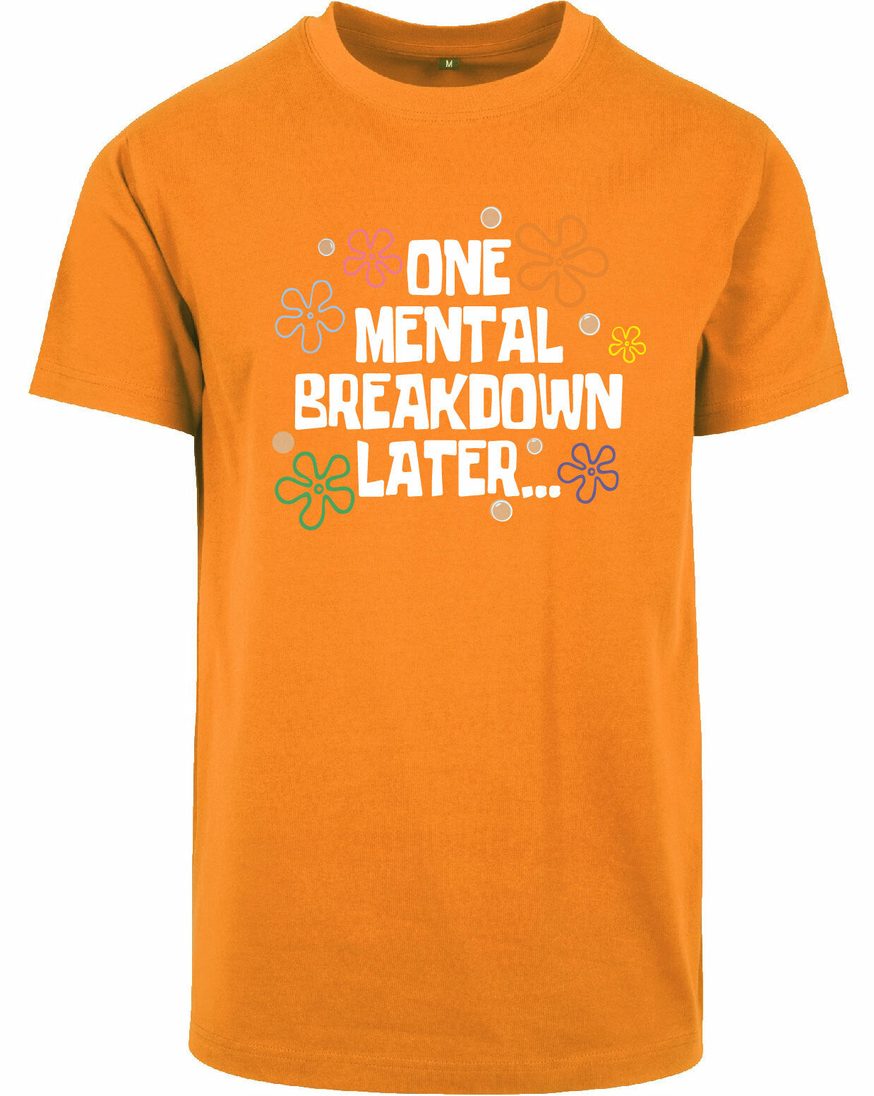 T-shirt - One breakdown later Orange