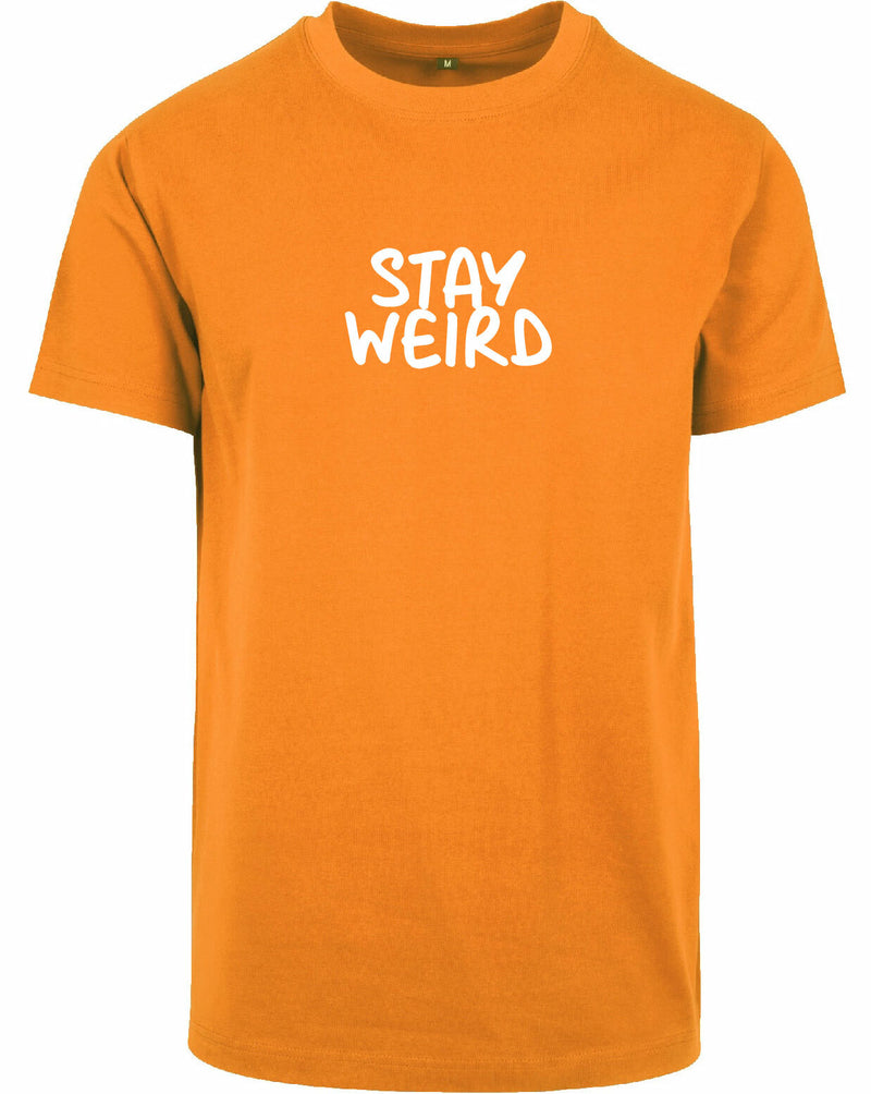 T-shirt - Stay Wierd