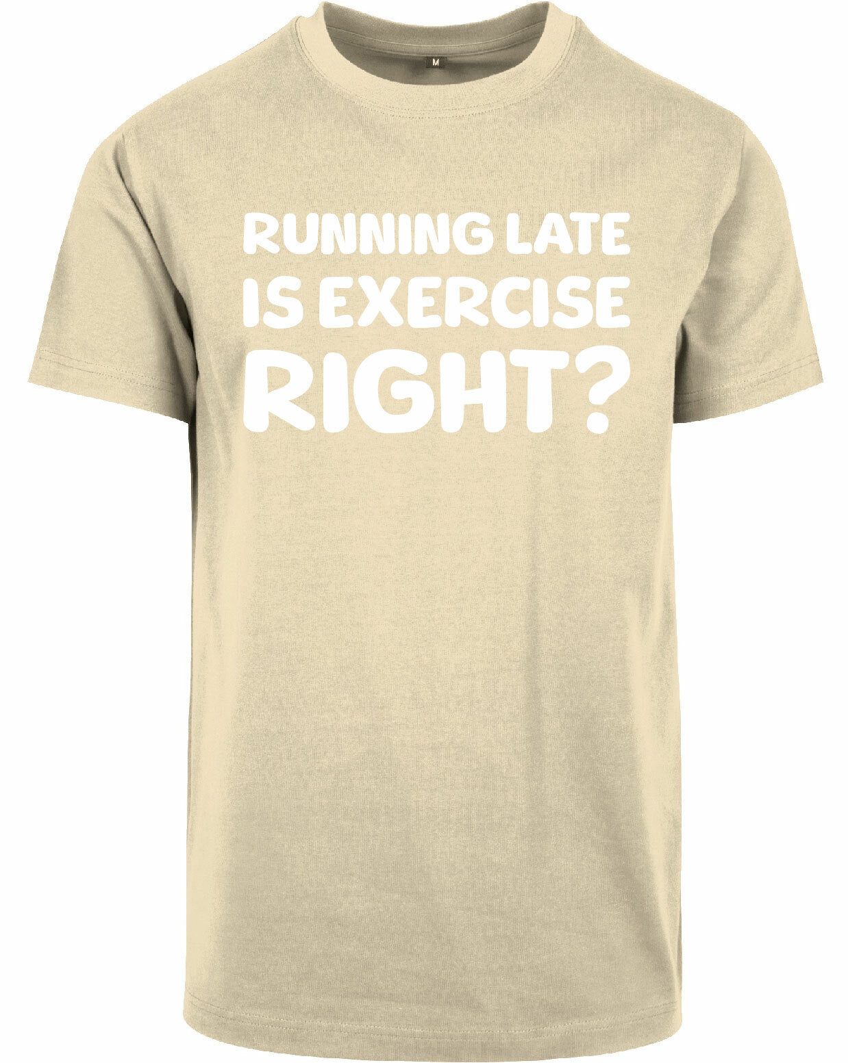 T-shirt - Running late Sand