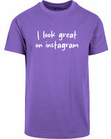 T-shirt - I look great Ultra Violet