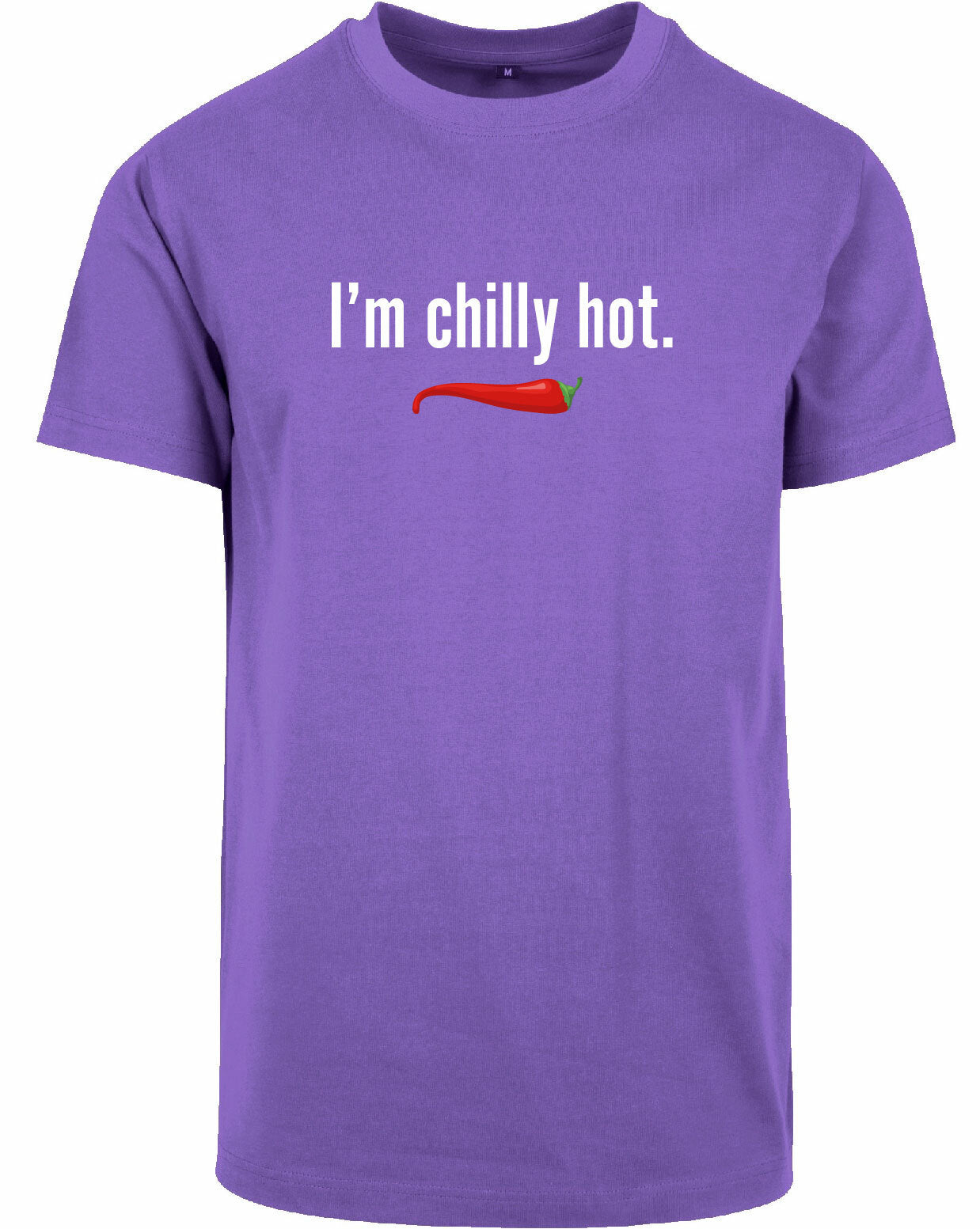T-shirt - I'm chilly hot Ultra Violet