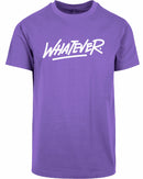 T-shirt - Whatever
