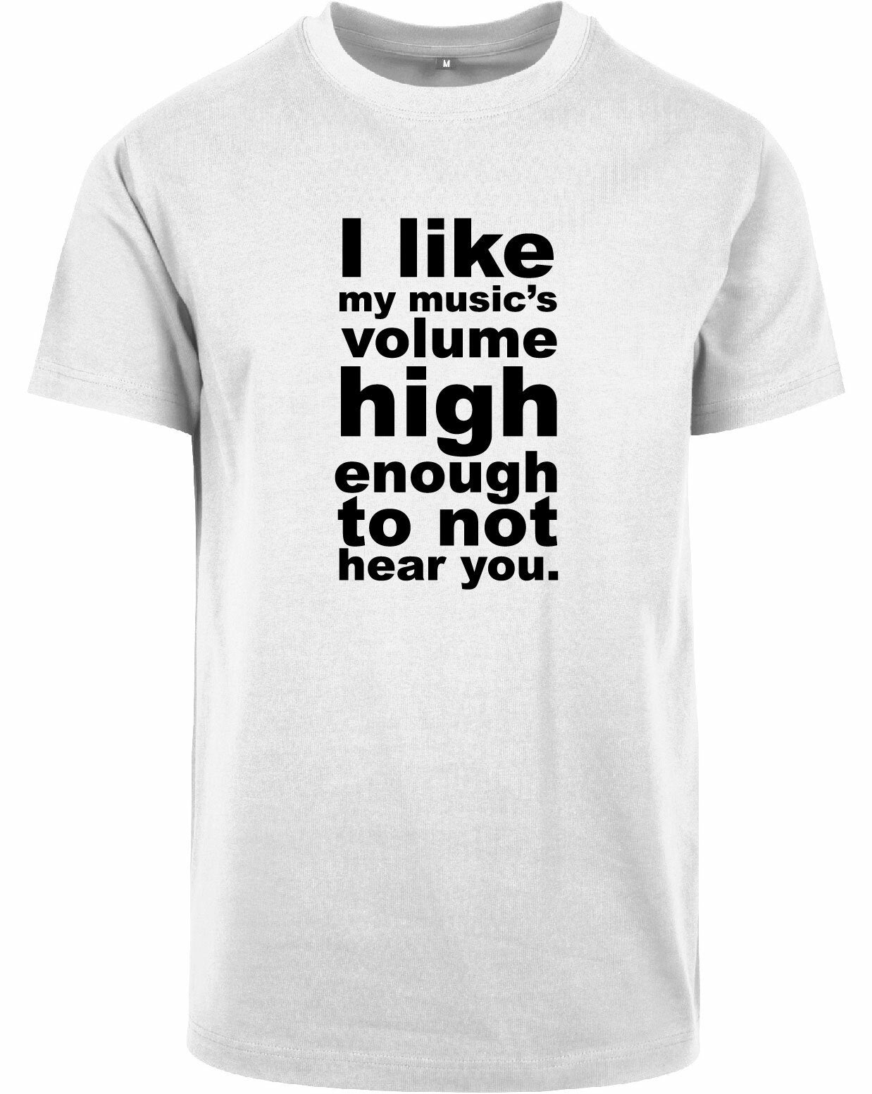 T-shirt - I like my music White