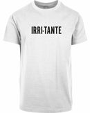 T-shirt - Irri-tante