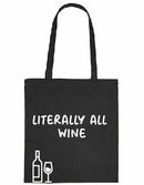 Tote bag - Literally All Wine