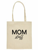 Tote bag - Mom Stuff 2