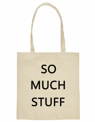 Tote bag - So Much Stuff Natural