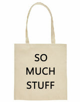 Tote bag - So Much Stuff Natural