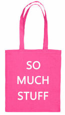 Tote bag - So Much Stuff