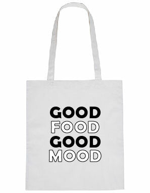 Tote bag - Good Food, Good Mood White