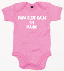 Rompertje Papa Blijf Kalm Bel Mama