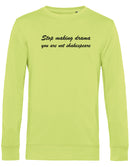 Sweater - Stop making drama