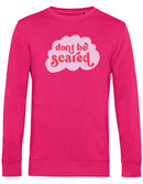 Sweater - Don't be Scared