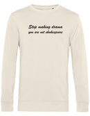 Sweater - Stop making drama