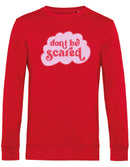 Sweater - Don't be Scared