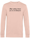 Sweater - Stop making drama