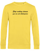 Sweater - Stop making drama