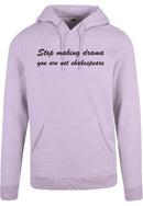 Hoodie - Stop Making Drama