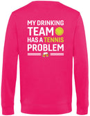 Sweater - Tennis - My Drinking Team